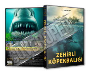 Zehirli Köpekbalığı - Toxic Shark - 2017 Türkçe Dvd Cover Tasarımı